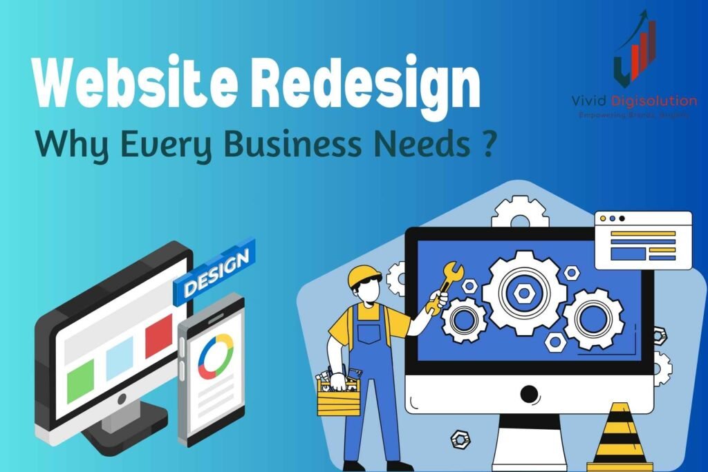 Why Every Business Needs a Website Redesign Every Few Years