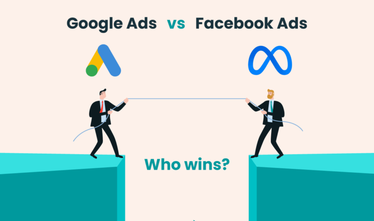 Google Ads vs. Facebook Ads: Which is Better for Your Business?