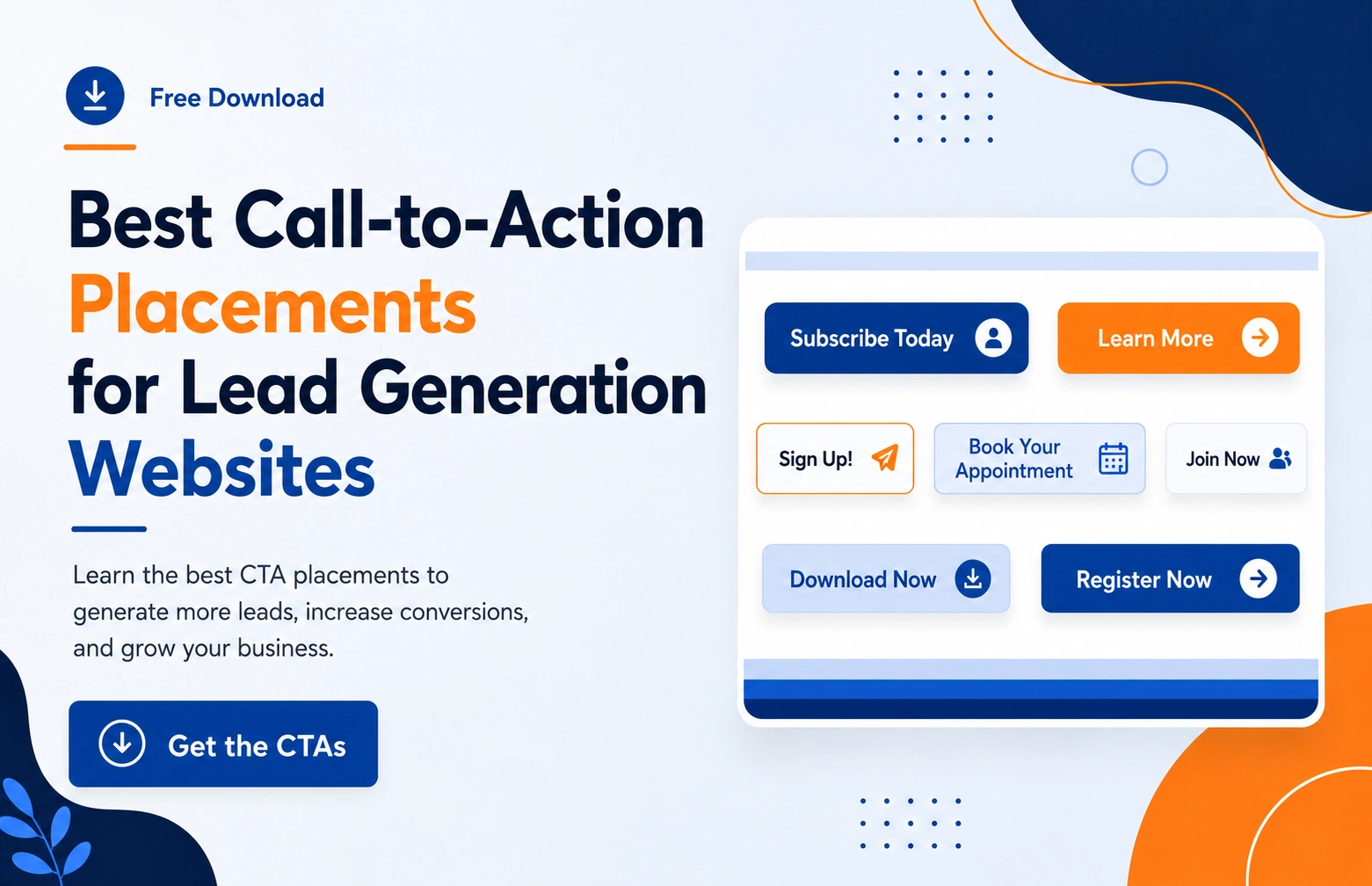 Call-to-action placement guide for lead generation websites showing CTA buttons like Subscribe, Learn More, Book Appointment, Download Now, and Register Now to increase website conversions.